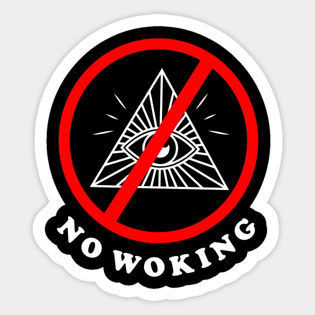 No Woking Sticker by dumbshirts
